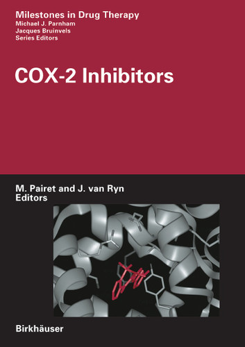 COX-2 Inhibitors (Milestones in Drug Therapy) book cover by 