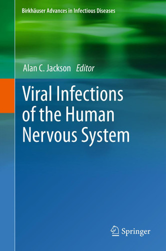 Viral Infections of the Human Nervous System (Birkhäuser Advances in Infectious Diseases) book cover by 
