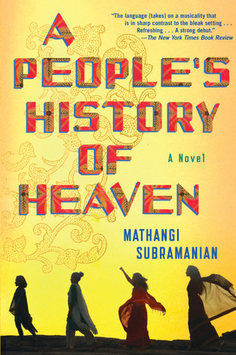 A People's History of Heaven book cover by Mathangi Subramanian