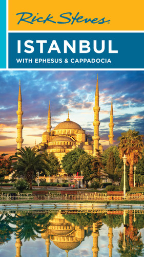 Rick Steves Istanbul: With Ephesus & Cappadocia (Rick Steves) book cover by Rick Steves, Tankut Aran, Lale Surmen Aran