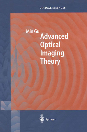 Advanced Optical Imaging Theory (Springer Series in Optical Sciences #75) book cover by Min Gu