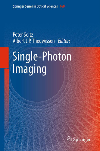 Single-Photon Imaging (Springer Series in Optical Sciences #160) book cover by 