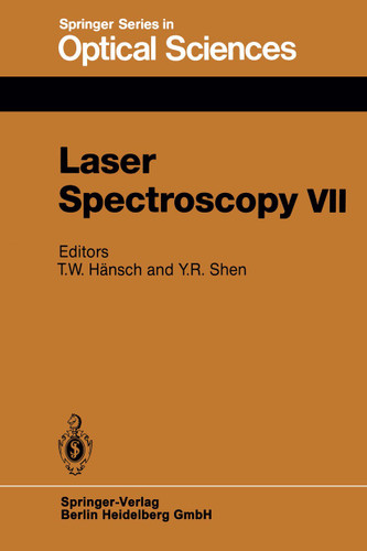 Laser Spectroscopy VII: Proceedings of the Seventh International Conference, Hawaii, June 24–28, 1985 (Springer Series in Optical Sciences #49) book cover by 