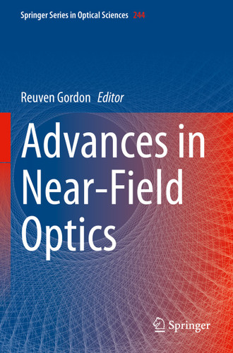 Advances in Near-Field Optics (Springer Series in Optical Sciences #244) book cover by 