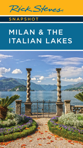 Rick Steves Snapshot Milan & the Italian Lakes (Rick Steves Snapshot) book cover by Rick Steves
