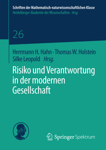 Risiko und Verantwortung in der modernen Gesellschaft (Schriften der Mathematisch-naturwissenschaftlichen Klasse #26) book cover by 