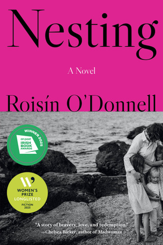 Nesting: A Novel book cover by Roisín O'Donnell