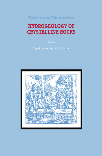 Hydrogeology of Crystalline Rocks (Water Science and Technology Library #34) book cover by 