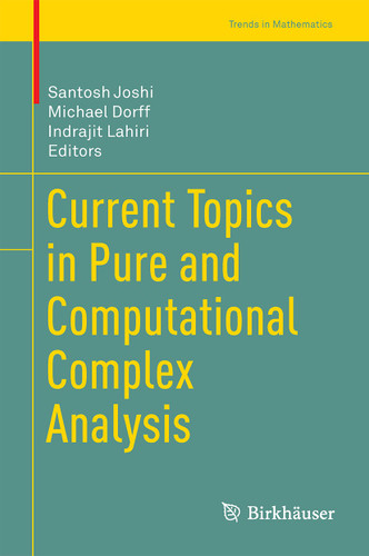 Current Topics in Pure and Computational Complex Analysis (Trends in Mathematics) book cover by 