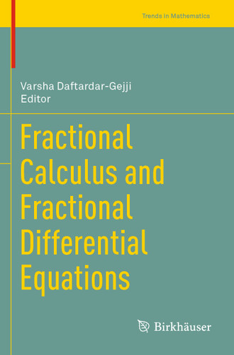Fractional Calculus and Fractional Differential Equations (Trends in Mathematics) book cover by 
