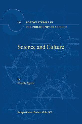 Science and Culture (Boston Studies in the Philosophy and History of Science #231) book cover by J. Agassi