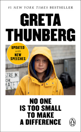 No One Is Too Small to Make a Difference book cover by Greta Thunberg