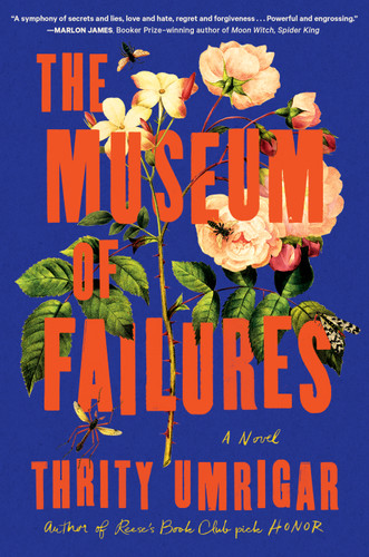 The Museum of Failures: A Novel book cover by Thrity Umrigar