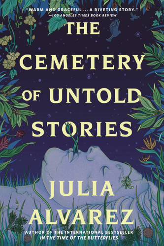 The Cemetery of Untold Stories book cover by Julia Alvarez