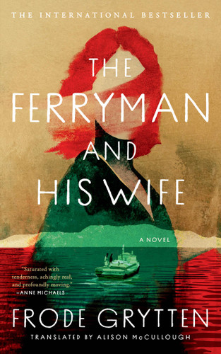 The Ferryman and His Wife: A Novel book cover by Frode Grytten