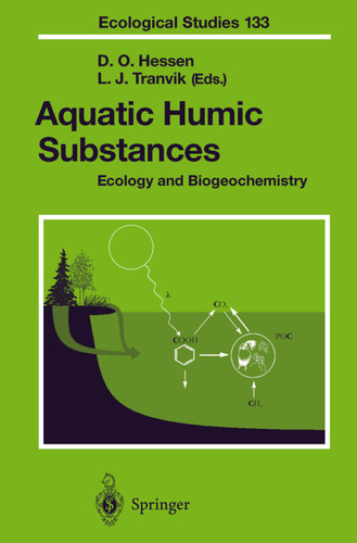 Aquatic Humic Substances: Ecology and Biogeochemistry (Ecological Studies #133) book cover by 