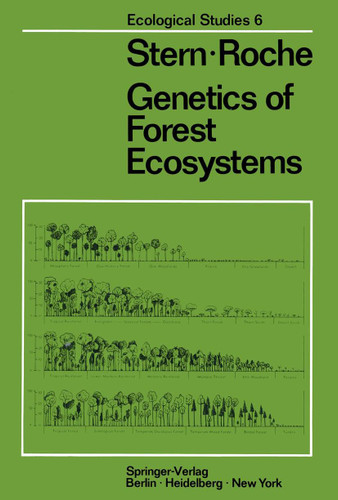 Genetics of Forest Ecosystems (Ecological Studies #6) book cover by K. Stern, L. Roche