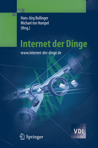 Internet der Dinge: www.internet-der-dinge.de (VDI-Buch) book cover by 