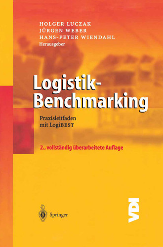 Logistik-Benchmarking: Praxisleitfaden mit LogiBEST (VDI-Buch) book cover by 