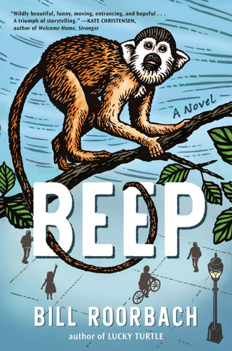 Beep: A Novel book cover by Bill Roorbach