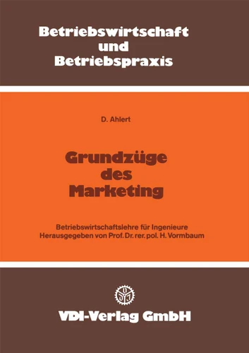 Grundzüge des Marketing (VDI-Buch) book cover by Dieter Ahlert