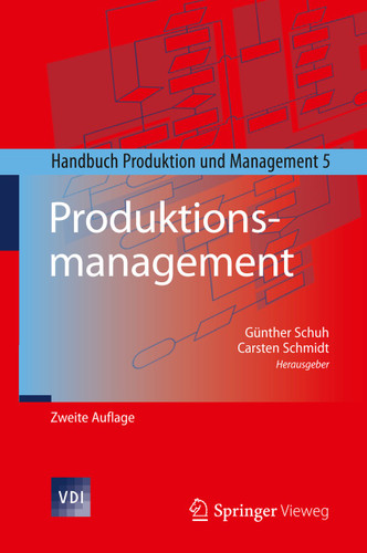 Produktionsmanagement: Handbuch Produktion und Management 5 (VDI-Buch) book cover by 