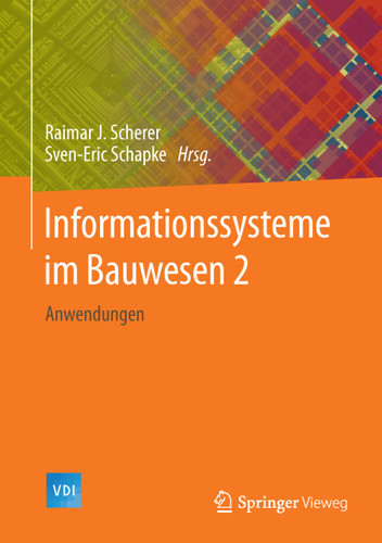 Informationssysteme im Bauwesen 2: Anwendungen (VDI-Buch) book cover by 