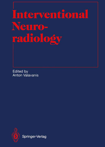 Interventional Neuroradiology (Medical Radiology) book cover by 