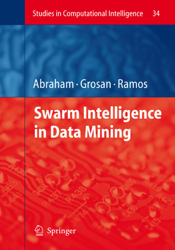 Swarm Intelligence in Data Mining (Studies in Computational Intelligence #34) book cover by 