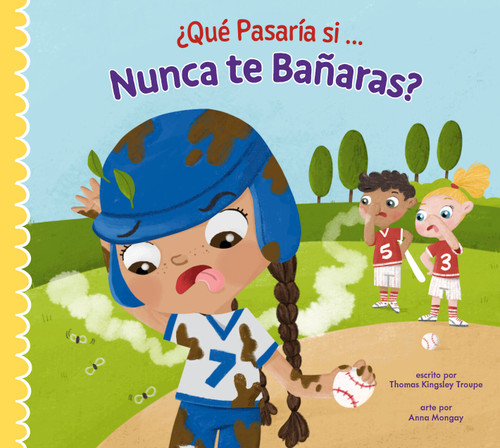 ¿Qué pasaría si nunca te bañaras? book cover by Thomas Kingsley Troupe