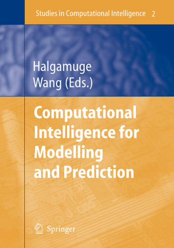 Computational Intelligence for Modelling and Prediction (Studies in Computational Intelligence #2) book cover by 