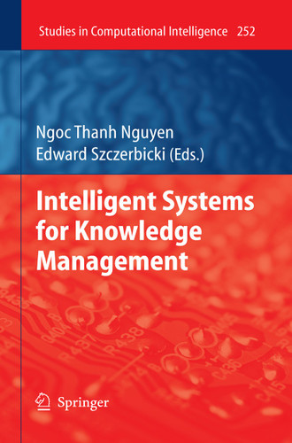 Intelligent Systems for Knowledge Management (Studies in Computational Intelligence #252) book cover by 