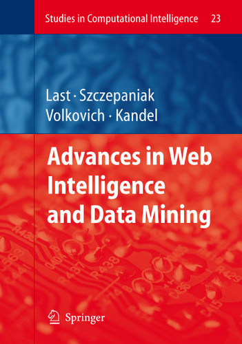 Advances in Web Intelligence and Data Mining (Studies in Computational Intelligence #23) book cover by 
