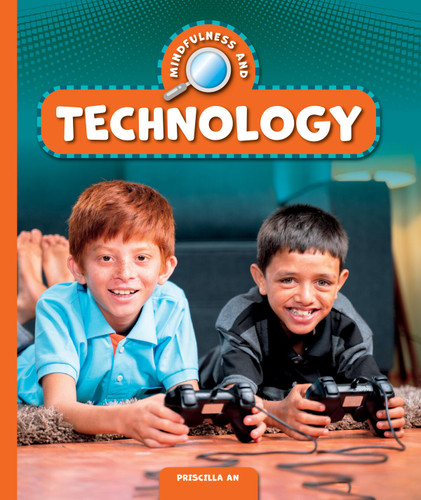 Mindfulness and Technology book cover by Priscilla An