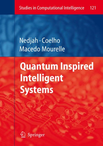 Quantum Inspired Intelligent Systems (Studies in Computational Intelligence #121) book cover by 