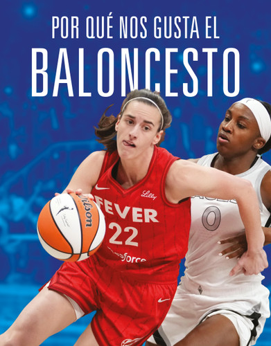 Por qué nos gusta el baloncesto book cover by Aidan Whitcomb