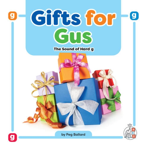 Gifts for Gus: The Sound of Hard g book cover by Peg Ballard