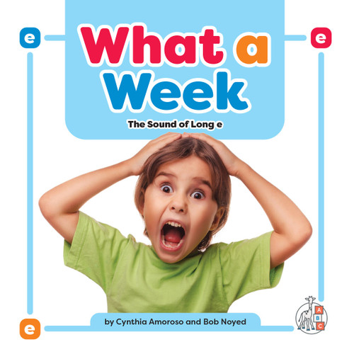 What a Week: The Sound of Long e book cover by Cynthia Amoroso