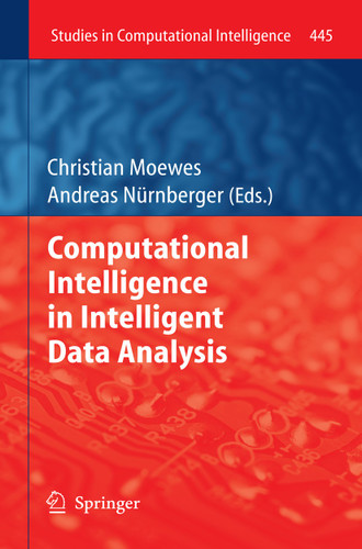 Computational Intelligence in Intelligent Data Analysis (Studies in Computational Intelligence #445) book cover by 