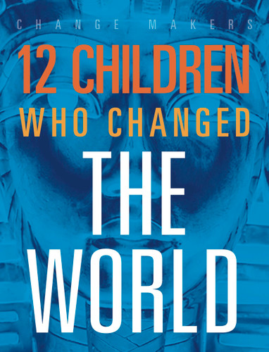 12 Children Who Changed the World book cover by Kenya McCullum