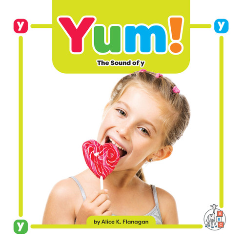 Yum!: The Sound of y book cover by Alice K. Flanagan