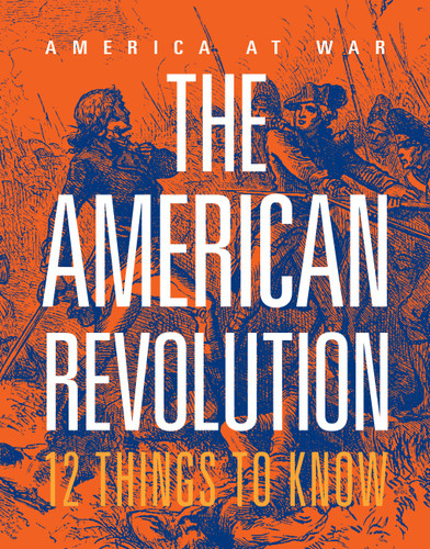 The American Revolution: 12 Things to Know book cover by Marne Ventura