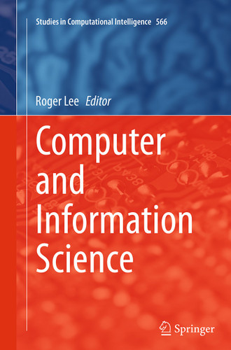 Computer and Information Science (Studies in Computational Intelligence #566) book cover by 