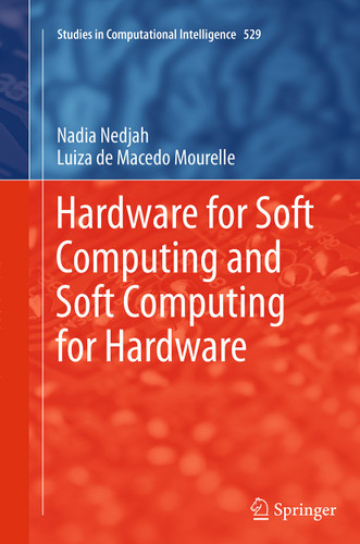 Hardware for Soft Computing and Soft Computing for Hardware (Studies in Computational Intelligence #529) book cover by Nadia Nedjah, Luiza de Macedo Mourelle