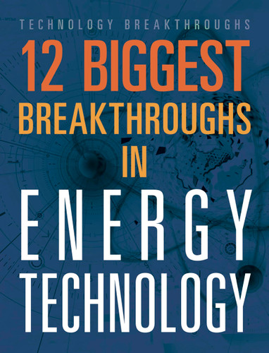 12 Biggest Breakthroughs in Energy Technology book cover by M. M. Eboch