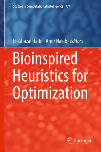 Bioinspired Heuristics for Optimization (Studies in Computational Intelligence #774) book cover by 