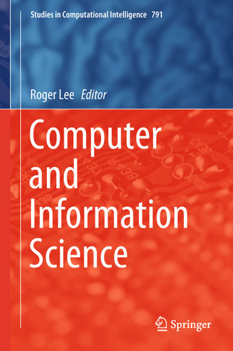 Computer and Information Science (Studies in Computational Intelligence #791) book cover by 