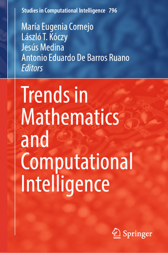 Trends in Mathematics and Computational Intelligence (Studies in Computational Intelligence #796) book cover by 