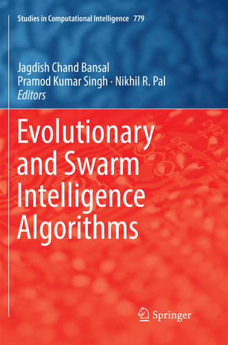 Evolutionary and Swarm Intelligence Algorithms (Studies in Computational Intelligence #779) book cover by 