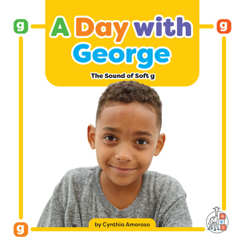 A Day with George: The Sound of Soft g book cover by Cynthia Amoroso